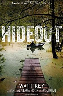 Hideout (Watt Key) In this riveting middle-grade adventure from Watt Key, the son of a Mississippi policeman finds a boy living on his own in the wilderness.
