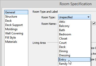 Creating Rooms 2. Click the Open Object edit button to open the Room Specification dialog. 3. On the GENERAL panel, click the Room Type drop-down list and select Entry. 4.