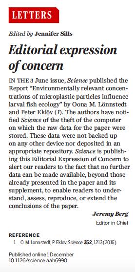 TRUE STORY Dec 1, 2016 In the 3 June issue, Science published the Report Environmentally relevant concentrations of microplastic particles influence larval fish ecology by Oona M.