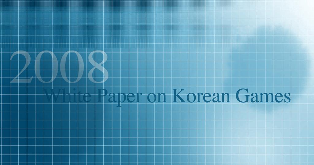 Chapter 1 1 Policy Trends in the Game Industry / 6 2 2007 Trends in the Korean Game Industry / 12