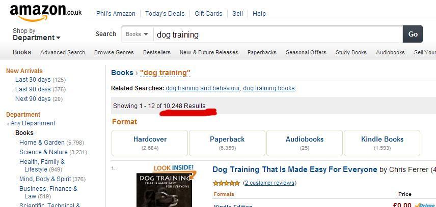 Amazon.com being a great one for books Simply select Books from the search drop down and enter your niche. I m going to select the Dog Training niche.