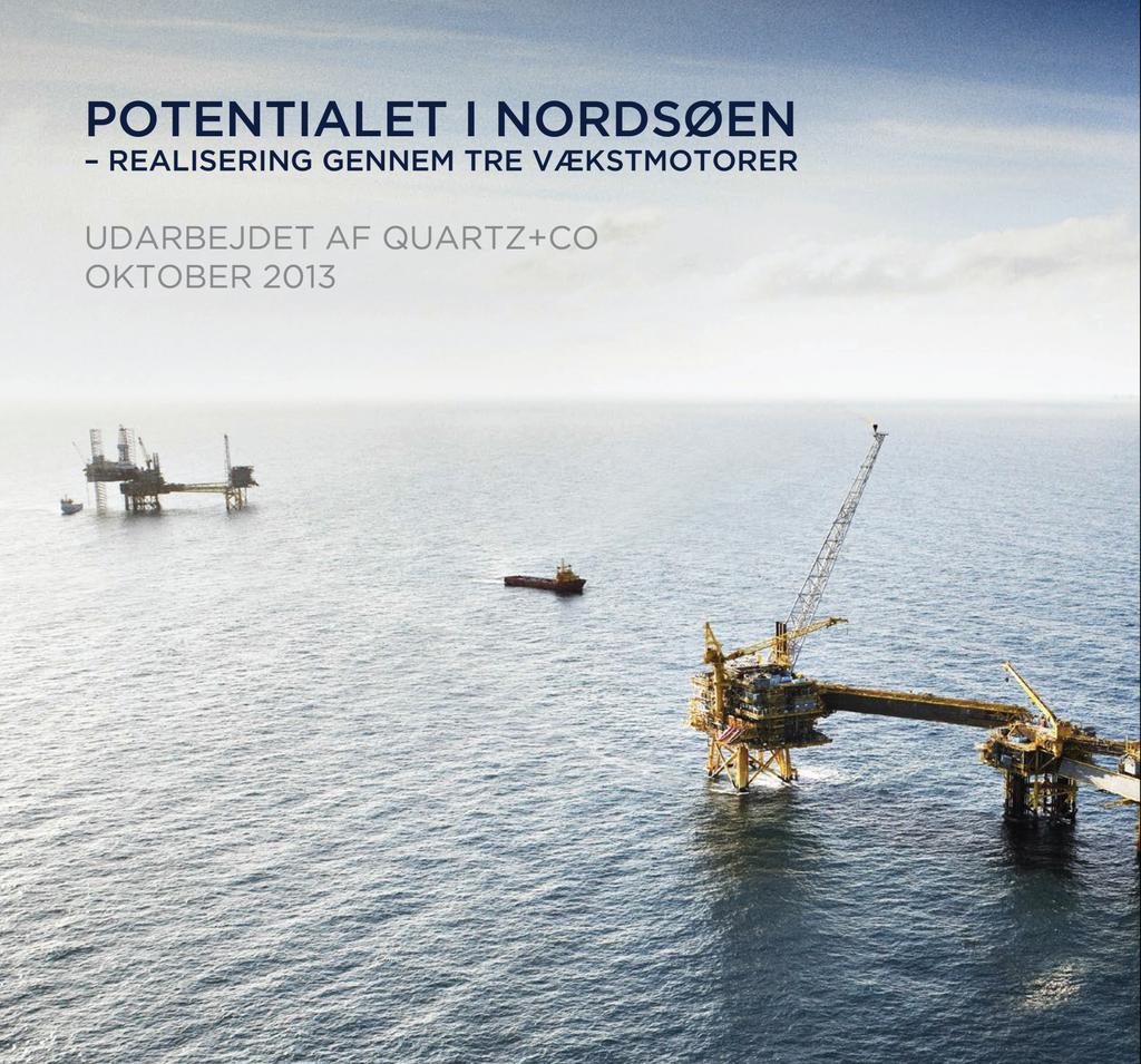 Basic principles of Centre Raison d etre The centre is part of the Danish long-term national budgeting the National Strategy on Oil and Gas.