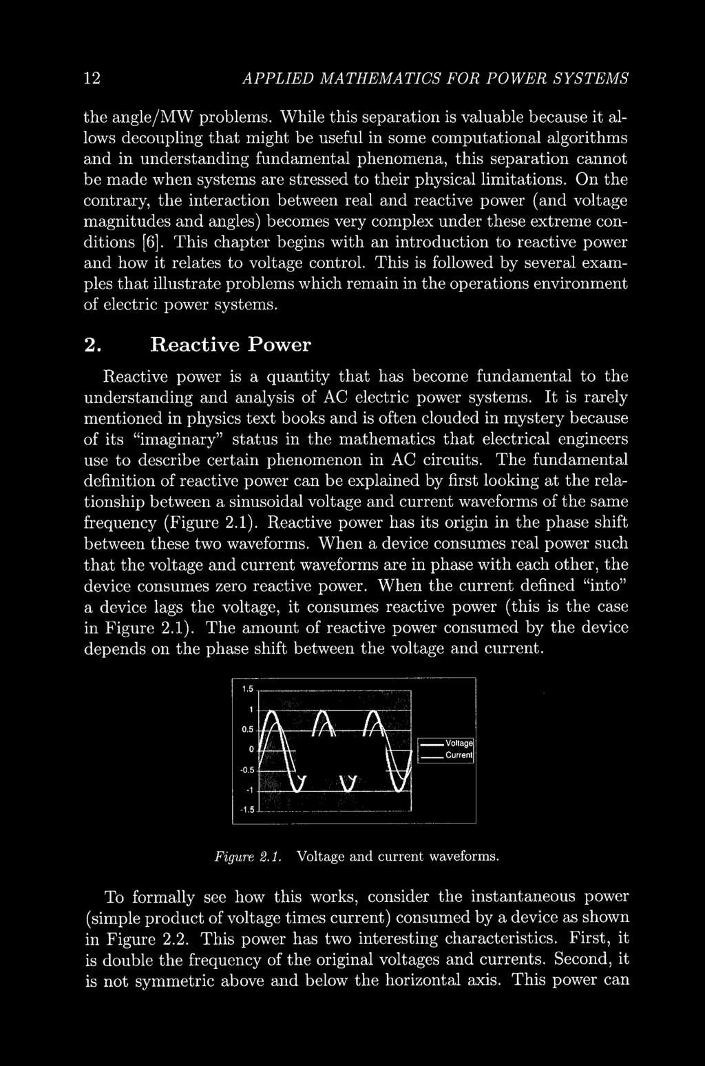 12 APPLIED MATHEMATICS FOR POWER SYSTEMS the angle/mw problems.