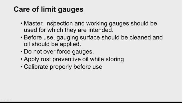 And we have to take some care while using the limit gauges and while storing the limit gauges.