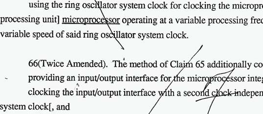 microprocessor; system clock for clocking the microprocessor, said [central operating at a variable processing frequency dependent upon a system clock[, and integrated circuit].