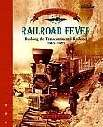 Railroad Fever : building the Transcontinental Railroad, 1830-1870 by Monica Halpern (2004) Railroad Fever illuminates the struggles of the railroad worker, the anger of the Plains Indians, and the