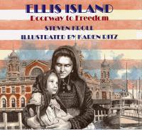 Guided Reading: U 194 Pages Ellis Island Doorway to Freedom by Steven Kroll (1995) Describes how the immigration station on