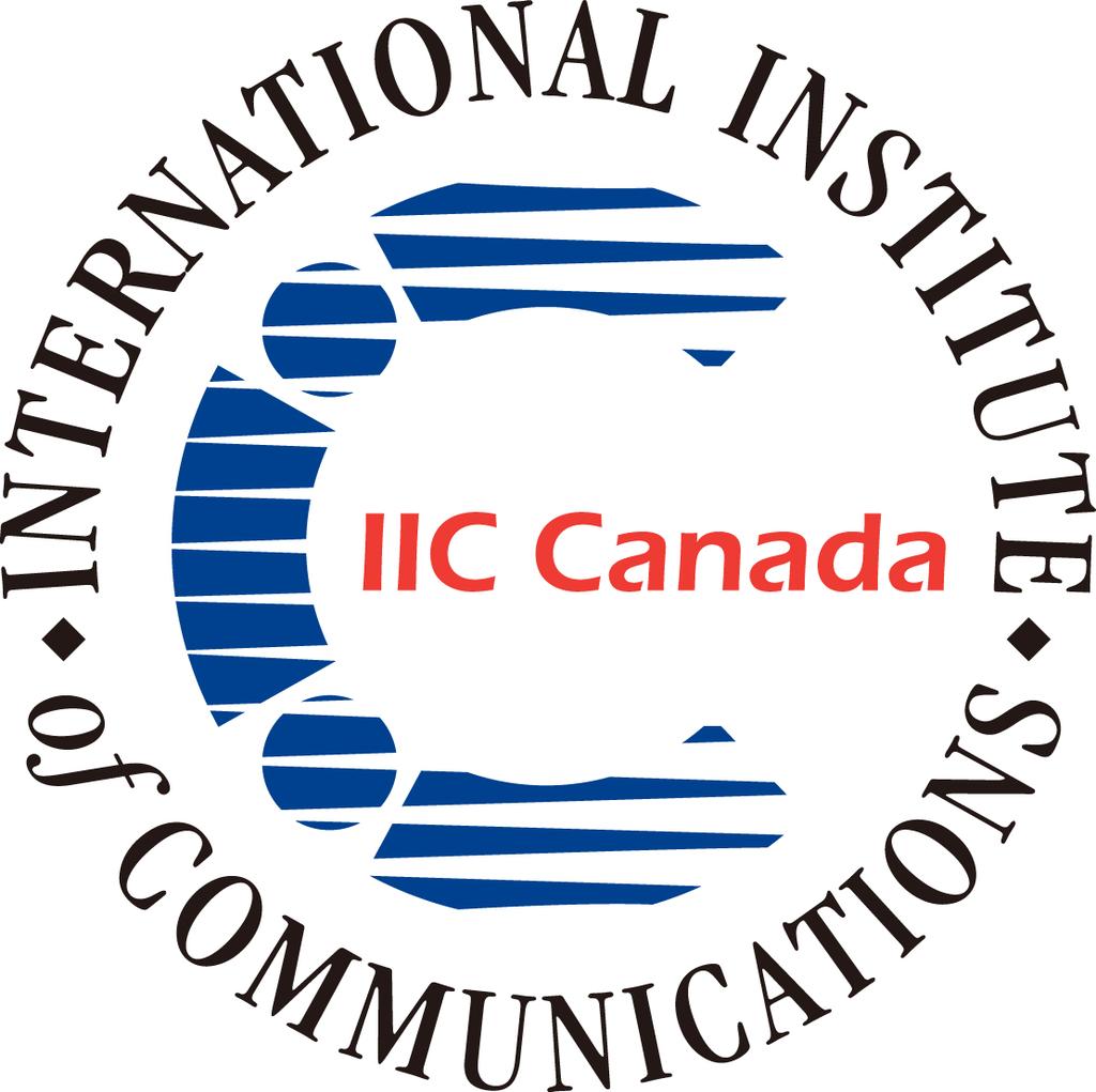 IIC Canada 2018 Conference Canadian Communications Policy and Legislation: Time for a Review Speaker Profiles Thursday, November 1: Keynote Event The members of the Canadian Broadcasting and