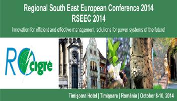 Regional South East European Conference (RSEEC ) - Innovation for efficient and effective management, solutions for power systems of the future!