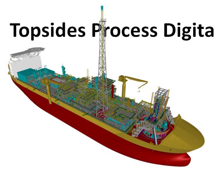 FPSO Process Design Topsides Process Digital
