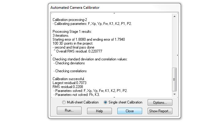 Close the Project Status Report and click Close on the Automated Camera Calibrator window. 3.5.