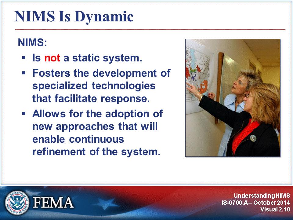 Note that NIMS is not a static system.