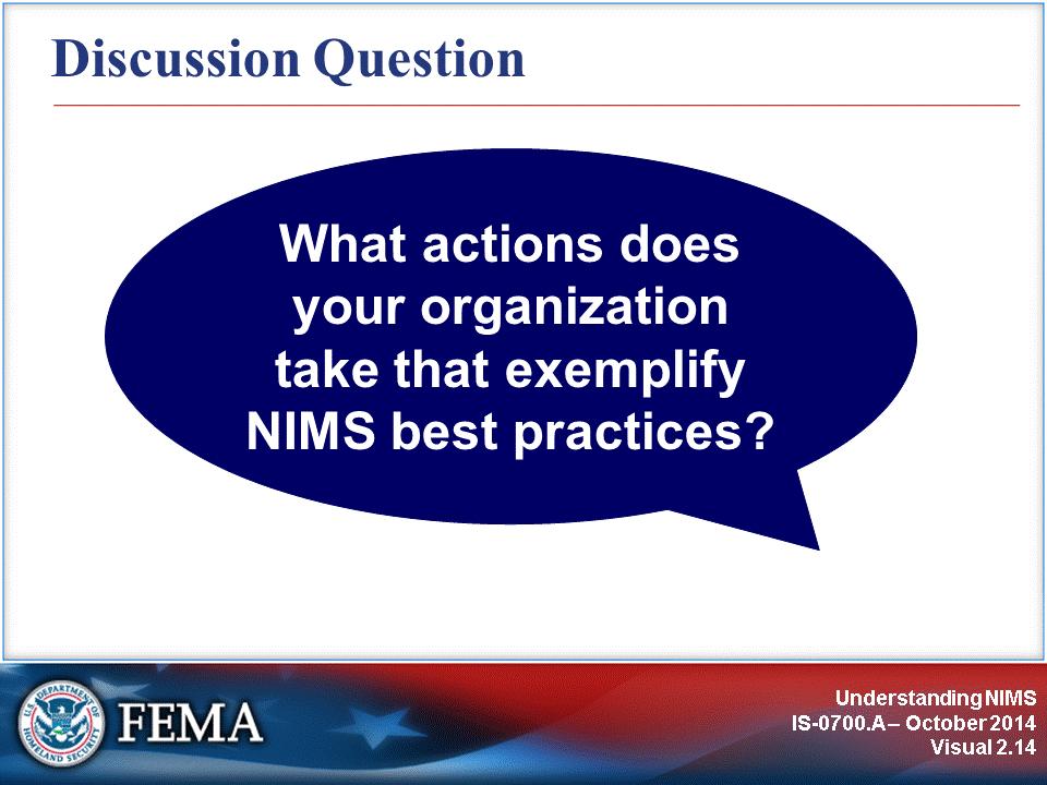 Answer the following discussion question: What actions does your organization