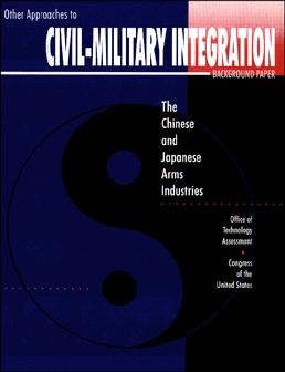 Other Approaches to Civil-Military Integration: The Chinese and