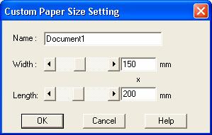 [Custom Paper Size Setting] window will appear when you click the [Custom] button. Enter the size of the document to be scanned.