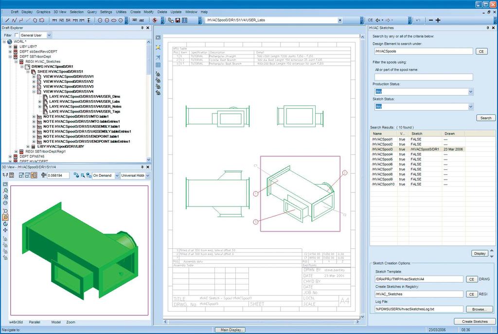 HVAC and Ducting All drawings, including Piping General Arrangements and isometrics, have associative dimensions and intelligent annotations, and can therefore be updated automatically in line with