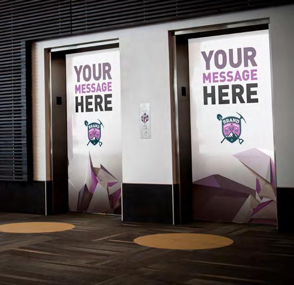 Elevator Wraps 4 doors, full coverage Cover the doors of all or one of four elevators that service the Centre