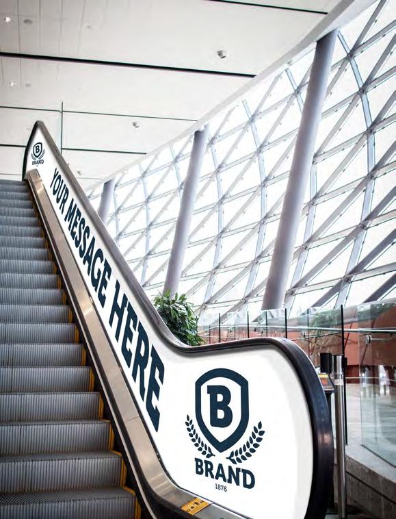 Escalator Wrap Reach them coming and going Wrap one or all of our three escalators with your brand and message.