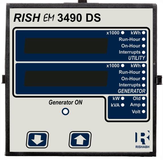 (With All Display Parameters) Application : RISH EM 3490 DS measures important electrical parameters of Utility (in normal mode) & Generators (in Power back up) in three phase and single phase