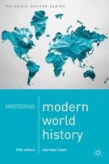 5 Mastering modern world history by Norman Lowe.