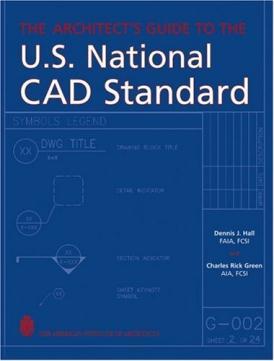 U.S. National CAD Standard Group of agencies develop a single CADD standard for
