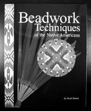00 per book BK45 BEADS TO BUCKSKINS Volume Six Quillwork instructions and Tambour beading techniques. $10.00 per book BK46 BEADS TO BUCKSKINS Volume Seven Beadwork and techniques for the nineties.