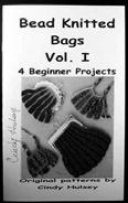 KNITTED BAGS VOL. I 4 Beginner Projects $10.