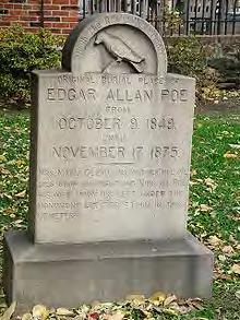 Poe died in Baltimore on October 7, 1849, at age 40; the cause of his death is unknown and has been variously