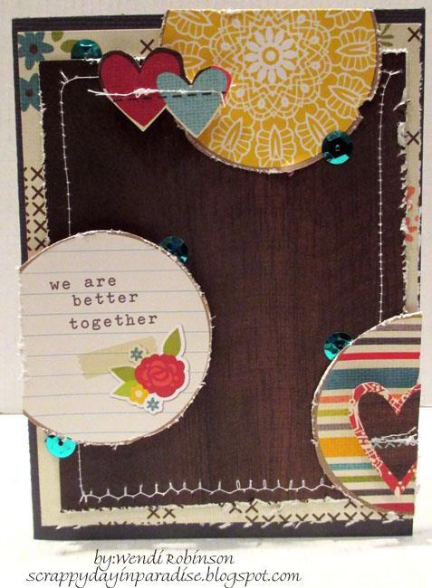 Finished size: 4 ¼ x 5 ½ We Are Better Together Simple Stories We Are Family 1. Cut Denim Cardstock to 8 ½ x 5 ½ and fold in half to create card base 2.