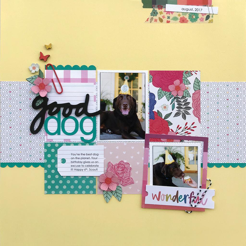 step-by-step instructions layout instructions + tips QUARTERLY CRAFT KITS GOOD DOG (12x12) 1 Select Pollen cardstock as layout base.trim a 12 x4 piece of X s & O s paper (XO side).