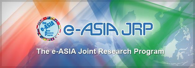 e-asia Joint Research Program (e-asia