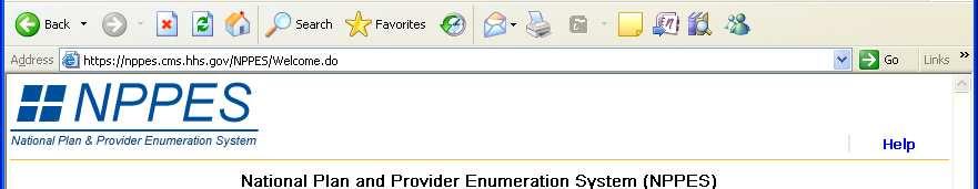 NPPES Website (National Plan & Provider Enumeration System) Use the NPPES Website to lookup or