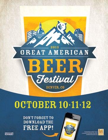 Great American Beer Festival Program Reach festival attendees at the moment they love beer the most during the internationally recognized Great American Beer Festival.
