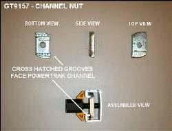 GT9157, CHANNEL NUT THE CHANNEL NUT IS CASE HARDENED STEEL WITH A RUST RESISTANT, GALVANIZED FINISH.