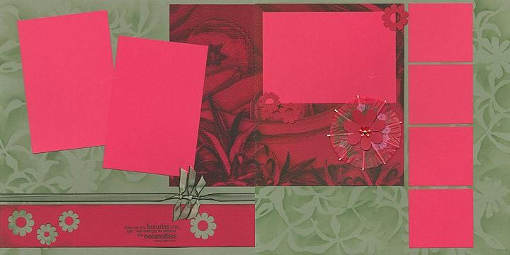 March 2012 Tahiti Page 5 of 8 Layout 7 & 8 4x6 2½x2¾ 6x4 6x4 2½x2¾ 2½x2¾ 2½x2¾ (2) 12x12 Green Plains (LB & RB) 8.5x11 Crimson Print (3) 4.25x6.25 Dark Pink Photo Mattes (4) 2.