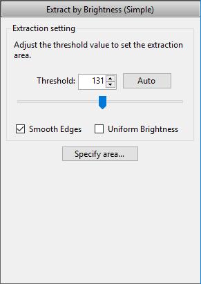 Specifying the area using brightness extraction (simple mode) This section gives the procedure for selecting the extraction area by specifying the brightness.
