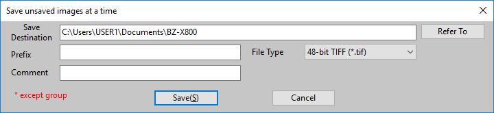 10-1 Batch Saving Unsaved Images This section explains how to batch save unsaved images that have been processed.