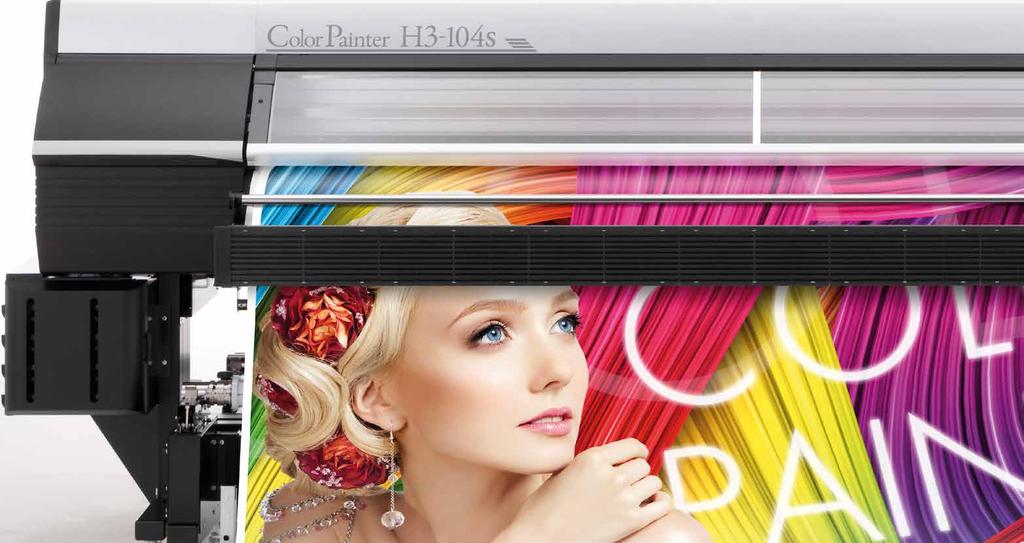 COLORPAINTER H3-104s THE PROFESSIONAL ALLROUNDER IN 104 = Precise Superior image quality Smart nozzle mapping Eco Ink Low odor Outstanding outdoor durability Wide colour gamut with high density