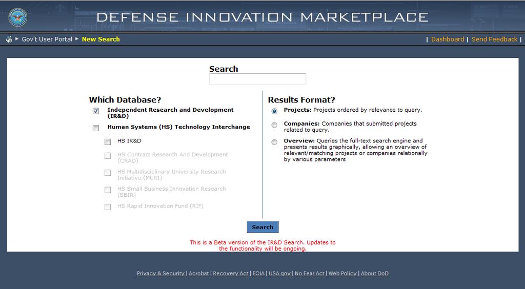 10/30/2013 Page-10 Defense Innovation Marketplace: Resources for DoD New Search Feature: Secure Access to Industry IR&D Projects for Government S&T and Acquisition Personnel Marketplace: Resources