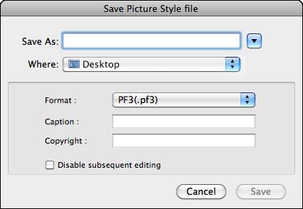 the Adjustments as a Picture Style File Adjustments specified in the [Tool palette] (p.10 to p.17) are saved on your computer as an original Picture Style file (extension.pf2 or.pf3 ).