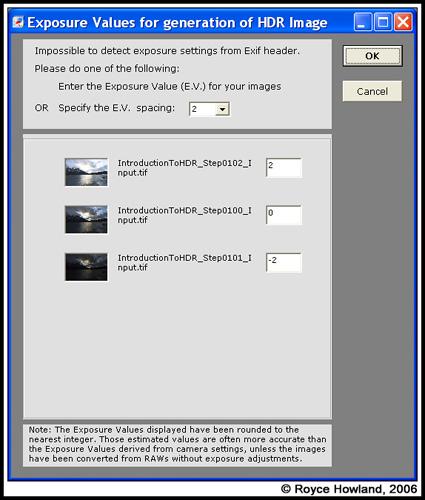 The purpose of this Exposure Values panel is to confirm the estimates the software made about the exposure range of the input images.