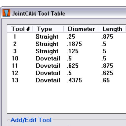 The JointCAM Tool Table JointCAM Reference Guide JointCAM has a tool table where the user can store and