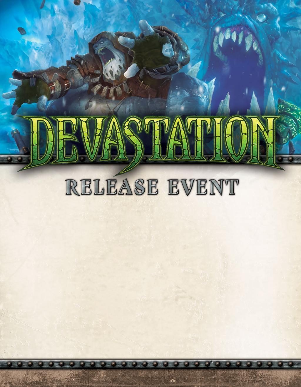 This is a HORDES-only event that features the Trollblood, Circle Orboros, Skorne, Legion of Everblight, and Minion armies.