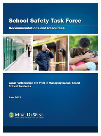 Ohio Attorney General and Safety Task Force Recommendations June 2013 Lockdown does