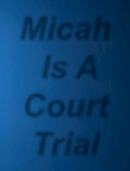 Micah Is A