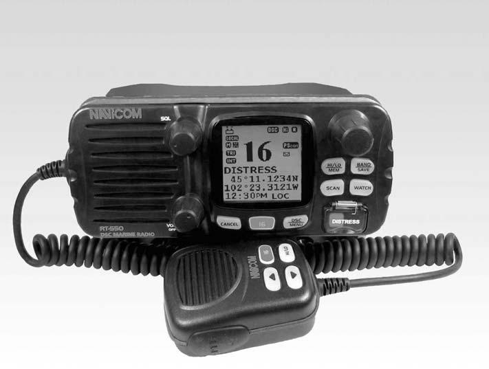 OPERATOR WARNING RT-550 Marine Radio 5/ Watt VHF/FM Navicom requires the radio operator to meet the requirements for Radio Frequency Exposure.