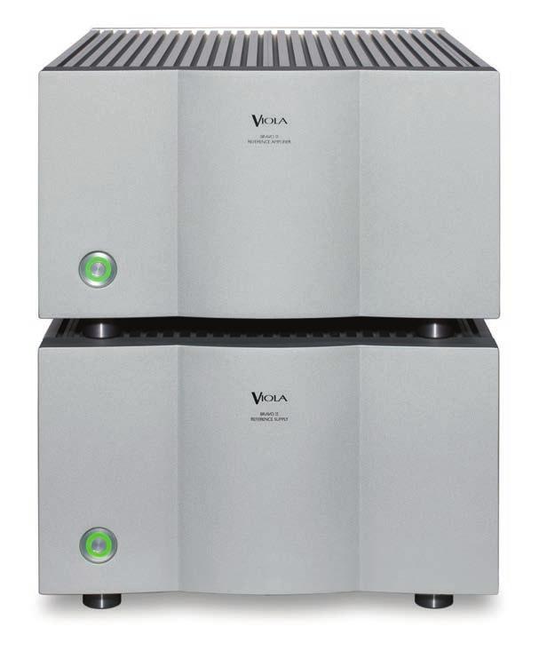 REFERENCE POWER PREEAMPLIFIER BRAVO II The Viola Bravo stereo power amplifier has been designed to be the last word in fidelity, musicality and dynamics.