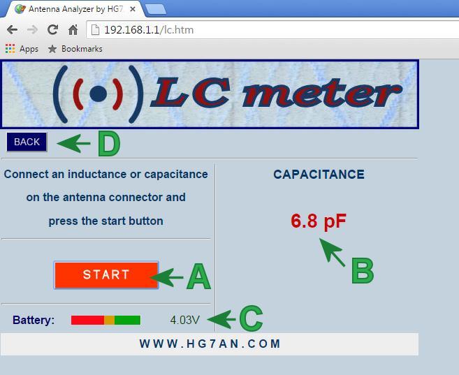 L/C (LC meter): A: Follow the instructions and press the Start button B: Read the result C: Display of the battery value D: Press the Back button to return to the main page Tips and tricks: For more