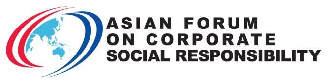 Unleashing Social Entrepreneurship: New Partnerships for a Better World Forum Program as of 5 August 2015 Now in its 14 th year, the Asian Forum on Corporate Social Responsibility (AFCSR) is Asia s
