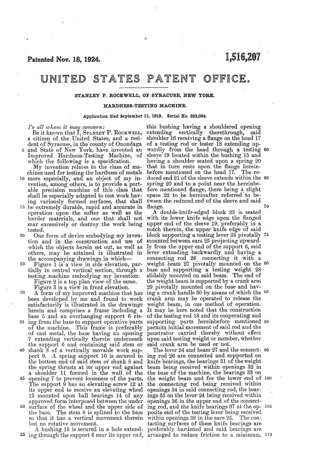 O 2 40 0 Patented Nov. 18, 1924. 1,16,7 UNITED STATES PATENT OFFICE. To all whom it maar concern: STANLEY P. ROCKWELL, OF SYRACUSE, NEW YORK. EARDNESS-ESING ABACENIE.